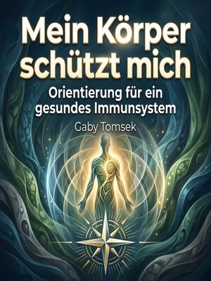 cover image of Mein Körper schützt mich